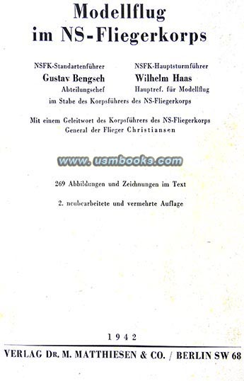 Modellflug im NS-Fliegerkorps, NSFK-Standartenfhrer Gustav Bengsch, NSFK-Hauptsturmfhrer Wilhelm Haas